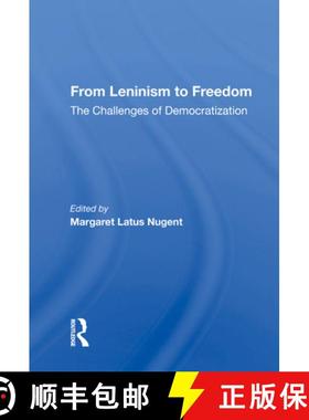 【3-4周达】From Leninism to Freedom: The Challenges of Democratization [9780367007881]