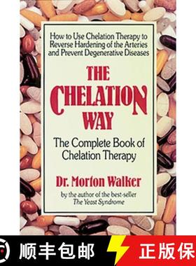 【3-4周达】The Chelation Way: The Complete Book of Chelation Therapy [9780895294159]
