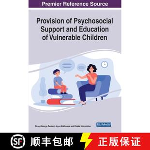 Support and Children IGI Vulnerable 4周达 9781799888970 Provision Education Psychosocial