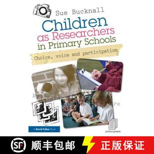 Children 9780415619707 Participation Schools 4周达 Choice Researchers and Voice Primary
