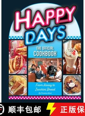 【3-4周达】Happy Days: The Official Cookbook: From Aaaay to Zucchini Bread [9798886633566]