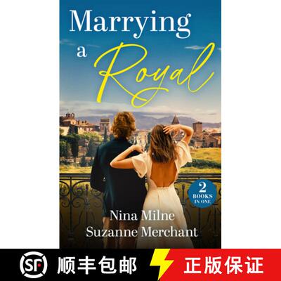 【3-4周达】Marrying A Royal: Secret Royal's Napoli Reunion (Princesses of Palosia) / Conveniently Eng... [9780263417562]