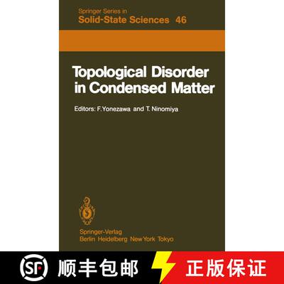 【3-4周达】Topological Disorder in Condensed Matter : Proceedings of the Fifth Taniguchi Internationa... [9783642821066]