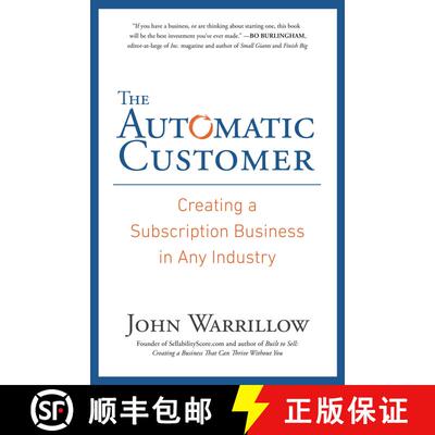 【3-4周达】The Automatic Customer: Creating a Subscription Business in Any Industry [9781591847465]