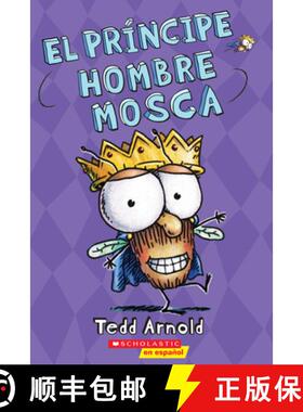 预订 El Príncipe Hombre Mosca (Prince Fly Guy): Volume 15 [9781338208665]