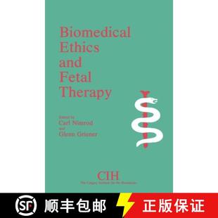 and Ethics Fetal Therapy 预订 9780889209626 Biomedical