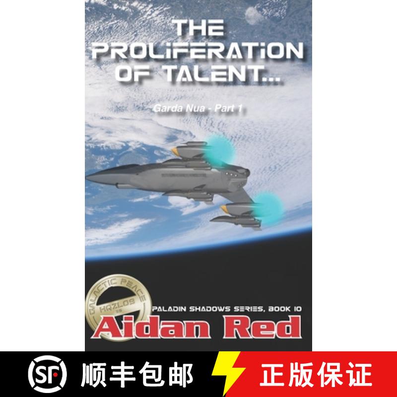 【3-4周达】Paladin Shadows, Book 10: Garda Nua, The Proliferation of Talents [9781946039255]