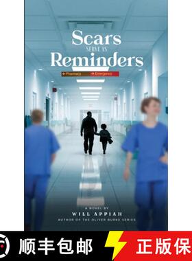 预订 Scars Serve As Reminders [9781732682641]