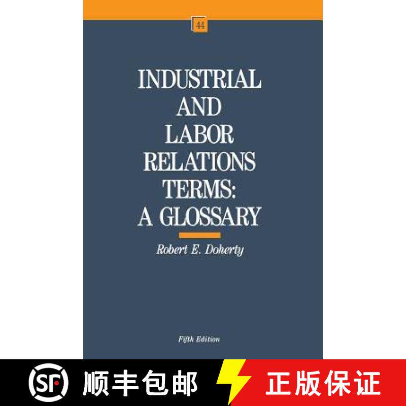 【3-4周达】Industrial and Labor Relations Terms: A Glossary [9780875461526]