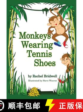【3-4周达】Monkeys Wearing Tennis Shoes [9781614937364]