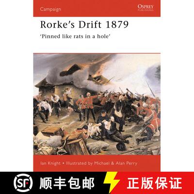 【3-4周达】Rorke's Drift 1879: 'Pinned like rats in a hole' [9781855325067]