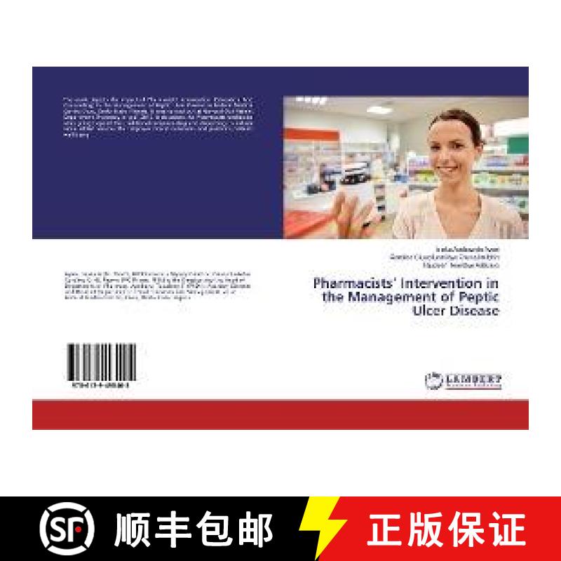 预订 Pharmacists’ Intervention in the Management of Peptic Ulcer Disease [9786139495405]