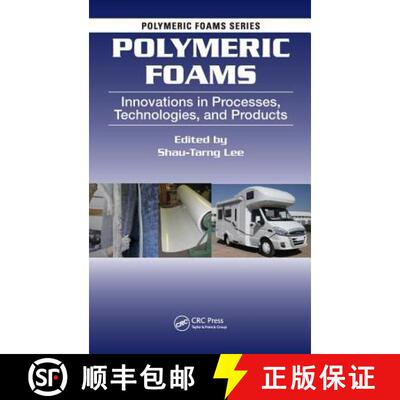 【3-4周达】精装 Polymeric Foams: Innovations in Processes, Technologies, and Products [9781498738873]