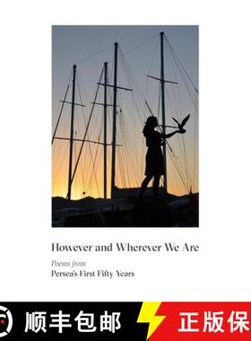 【3-4周达】However & Wherever We Are - Poems from Persea`s First Fifty Years [9780892556113]