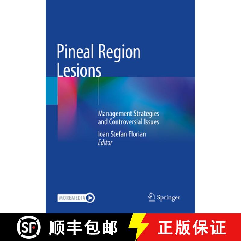 【3-4周达】Pineal Region Lesions: Management Strategies and Controversial Issues [9783030509156]
