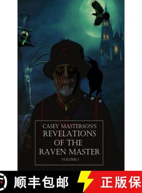 【3-4周达】Casey Masterson's Revelations of the Raven Master Volume One [9798986309927]