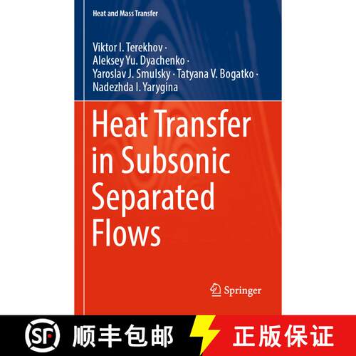 【3-4周达】Heat Transfer in Subsonic Separated Flows [9783030945596]