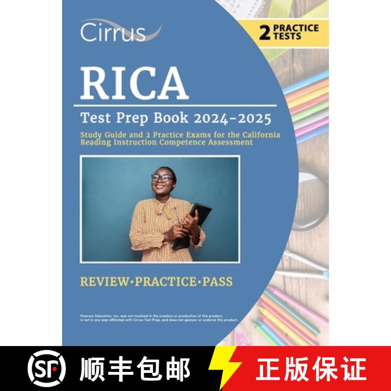 预订 RICA Test Prep Book 2024-2025: Study Guide and 2 Practice Exams for the California Reading Instr... [9781637987353]