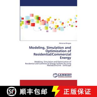 【3-4周达】Modeling, Simulation and Optimization of Residential/Commercial Energy: Modeling, Simulati... [9786139829378]