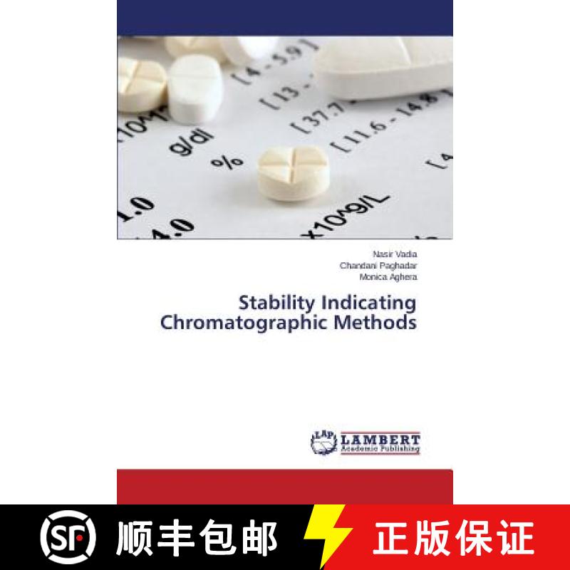 预订 Stability Indicating Chromatographic Methods [9783659691003]
