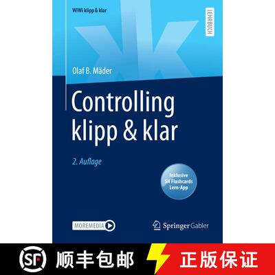 【3-4周达】Controlling klipp & klar (2., korr. u. akt. Aufl. 2021) (2., korr. u. akt. Aufl. 2021) (2.... [9783658313159]