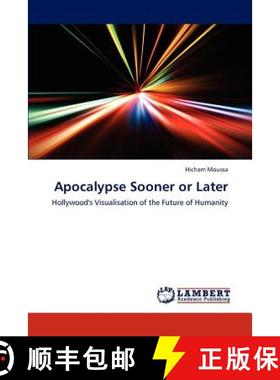 预订 Apocalypse Sooner or Later [9783659195112]