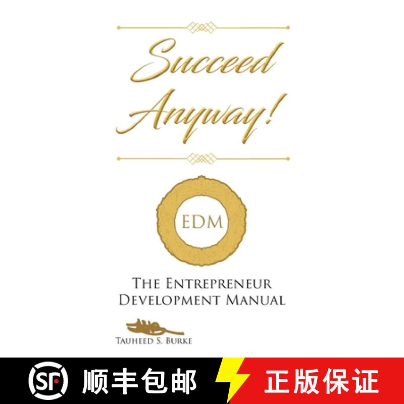 【3-4周达】Succeed Anyway!: The Entrepreneur Development Manual [9781662402135]
