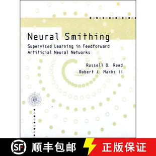 【3-4周达】Neural Smithing: Supervised Learning in Feedforward Artificial Neural Networks [9780262527019]
