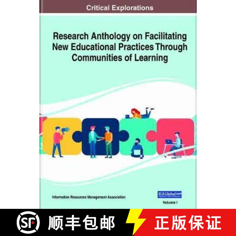 【3-4周达】Research Anthology on Facilitating New Educational Practices Through Communities of Learni... [9781799872948]