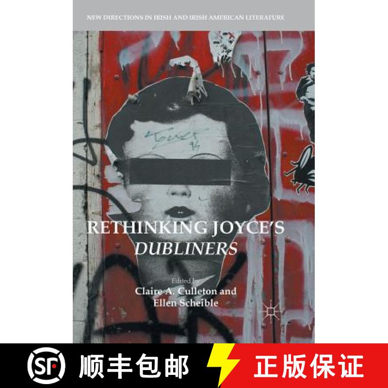 【3-4周达】Rethinking Joyce's Dubliners [9783319818696]