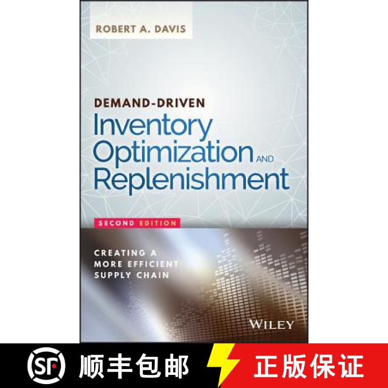 【3-4周达】Demand-Driven Inventory Optimization And Replenishment: Creating A More Efficient Supply C... [9781119174028]