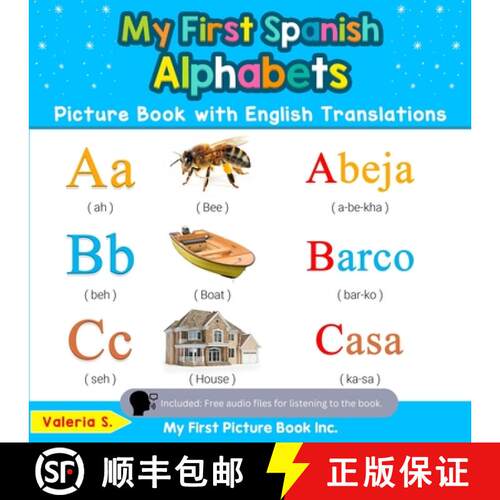 【3-4周达】My First Spanish Alphabets Picture Book with English Translations: Bilingual Early Learnin... [9780369600035]