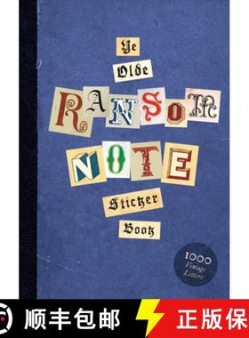 【3-4周达】Ye Olde Ransom Note Sticker Book: Over 2000 peel-off letters for your anonymous messages! [9781837760886]