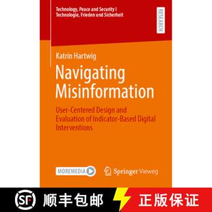 Misinformation Design Navigating Based 9783658478841 Indicator User 4周达 Evaluation and Centered Digital...