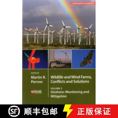 【3-4周达】Wildlife and Wind Farms - Conflicts and Solutions : Onshore: Monitoring and Mitigation [9781784271237]