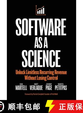 【3-4周达】精装 Software as a Science: Unlock Limitless Recurring Revenue Without Losing Control [9781961462304]