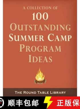 预订 100 Outstanding Summer Camp Program Ideas [9780692495971]