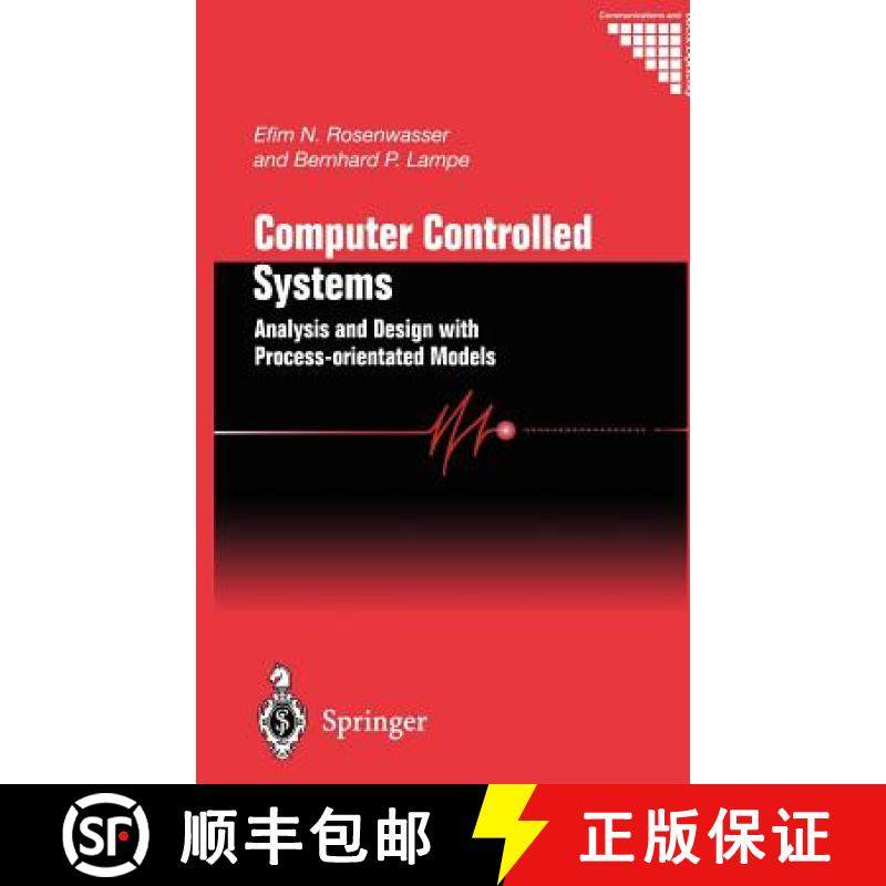 【3-4周达】Computer Controlled Systems : Analysis and Design with Process-orientated Models [9781852333072]