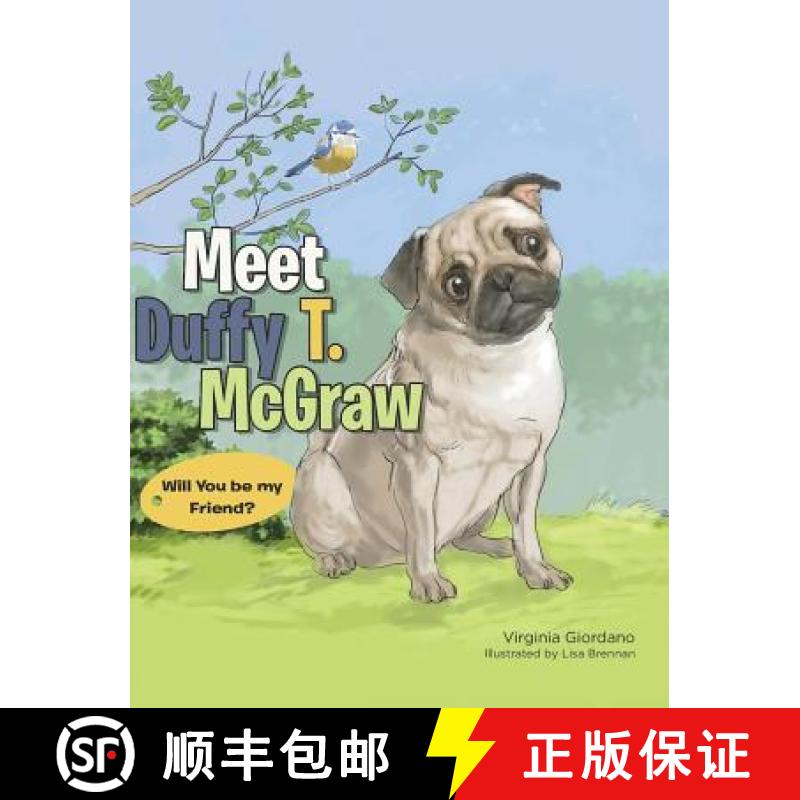 【3-4周达】Meet Duffy T. McGraw: Will You be my Friend? [9780998496108]