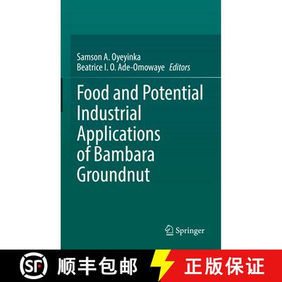 【3-4周达】Food and Potential Industrial Applications of Bambara Groundnut [9783030739195]