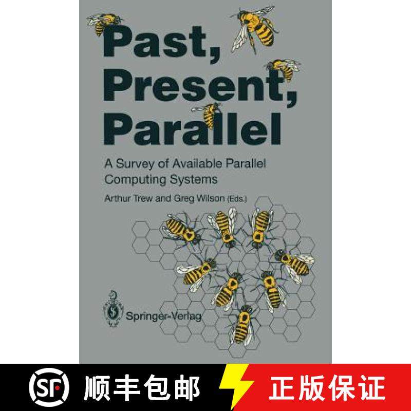 【3-4周达】Past, Present, Parallel : A Survey of Available Parallel Computer Systems [9783540196648]