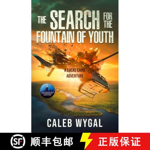 【3-4周达】The Search for the Fountain of Youth: A Lucas Caine Adventure [9798330492329]