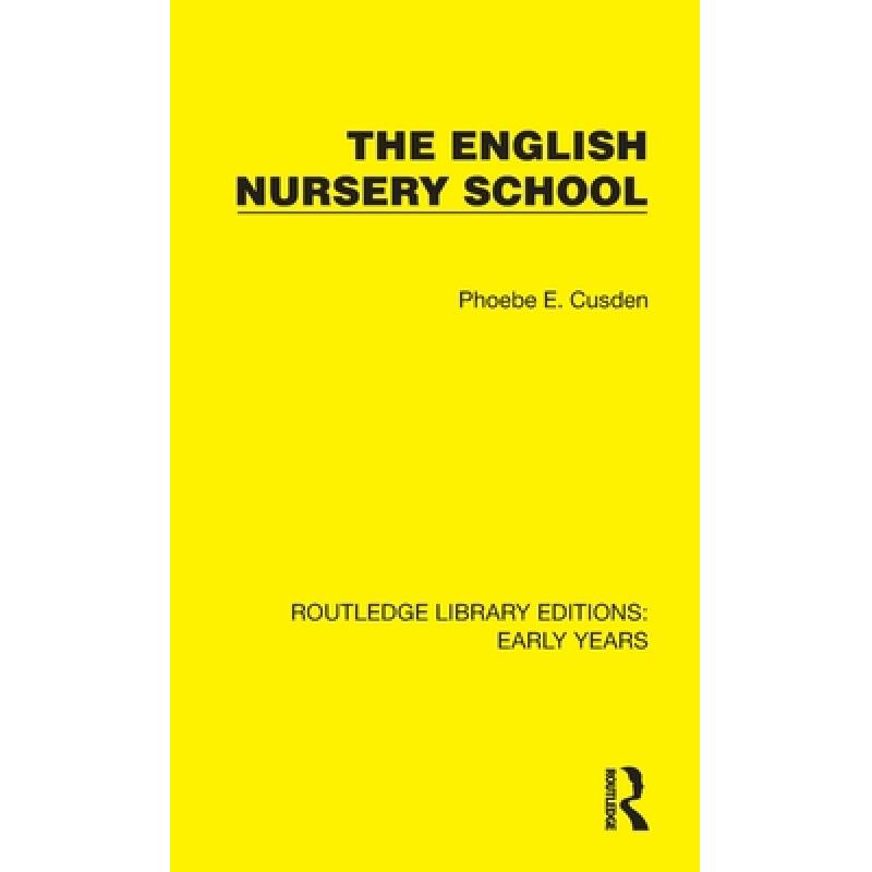 【4周达】The English Nursery School [9781032357256]