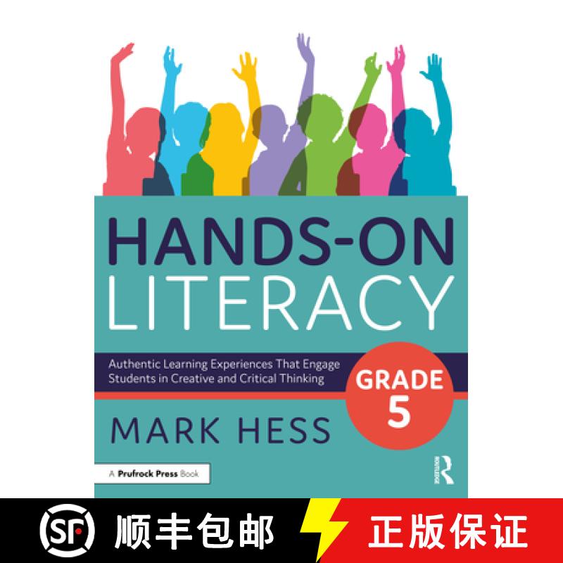 【3-4周达】Hands-On Literacy, Grade 5: Authentic Learning Experiences That Engage Students in Creativ... [9781032326245]