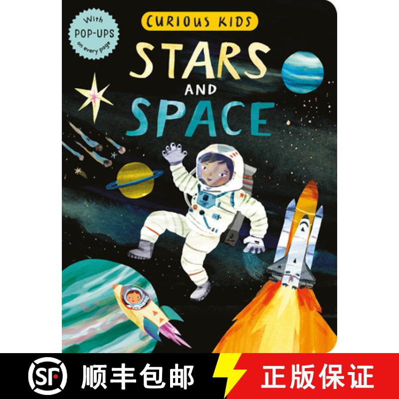 【3-4周达】Curious Kids: Stars and Space: With Pop-Ups on Every Page [9781680106541]