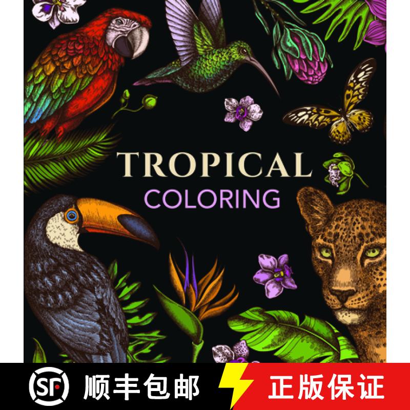 【3-4周达】Tropical Coloring (Keepsake Coloring Books) [9781639387106]