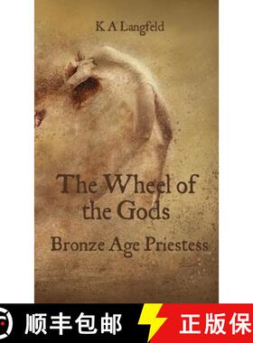 【3-4周达】The Wheel of the Gods: Bronze Age Priestess [9781739607906]