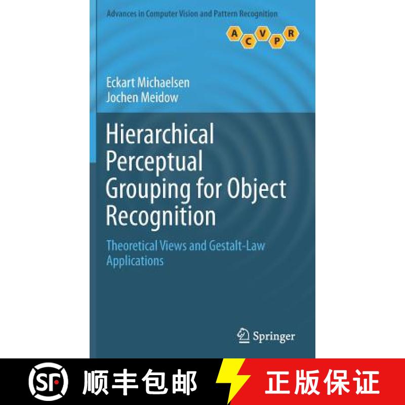 【3-4周达】Hierarchical Perceptual Grouping for Object Recognition : Theoretical Views and Gestalt-La... [9783030040390]