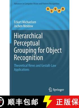 【3-4周达】Hierarchical Perceptual Grouping for Object Recognition : Theoretical Views and Gestalt-La... [9783030040390]