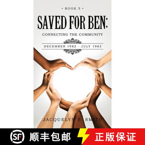 【3-4周达】精装 Saved for Ben: Connecting the Community [9781970529234]